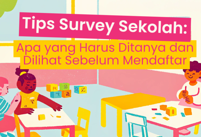 School Survey Tips: What to Ask and Look for Before Registering?